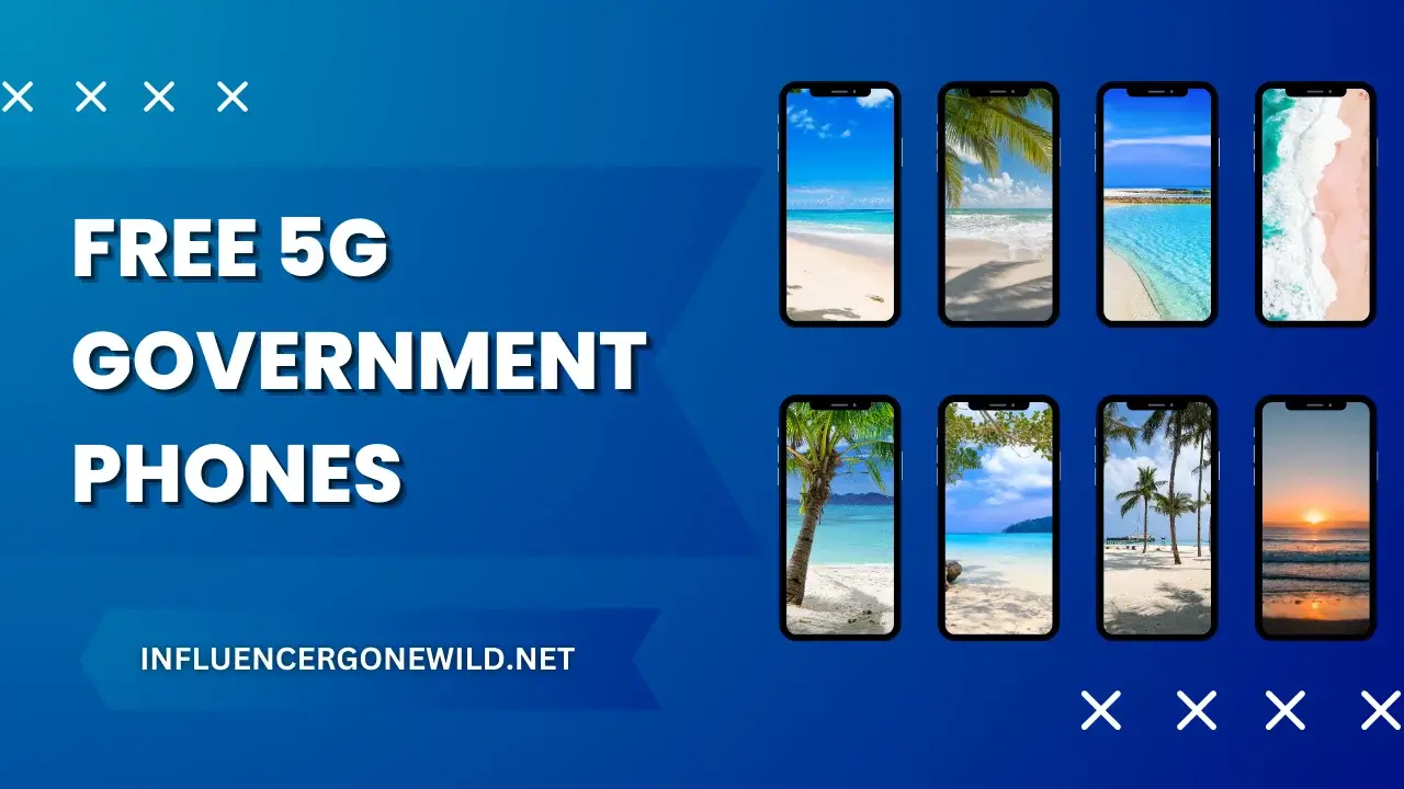 Free 5G Government Phones