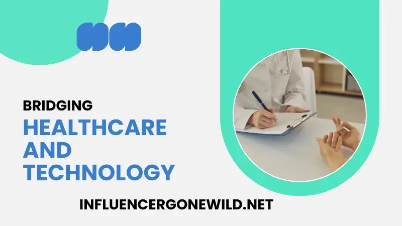 Bridging Healthcare and Technology Featured Image