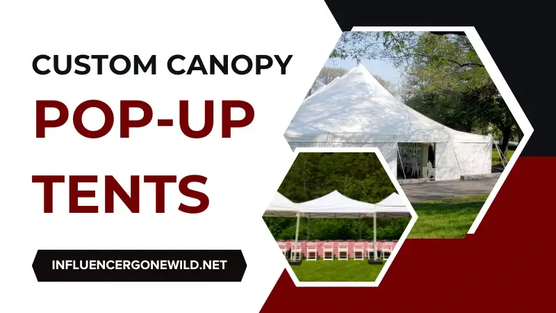 Custom Canopy Pop-up Tents Featured Image
