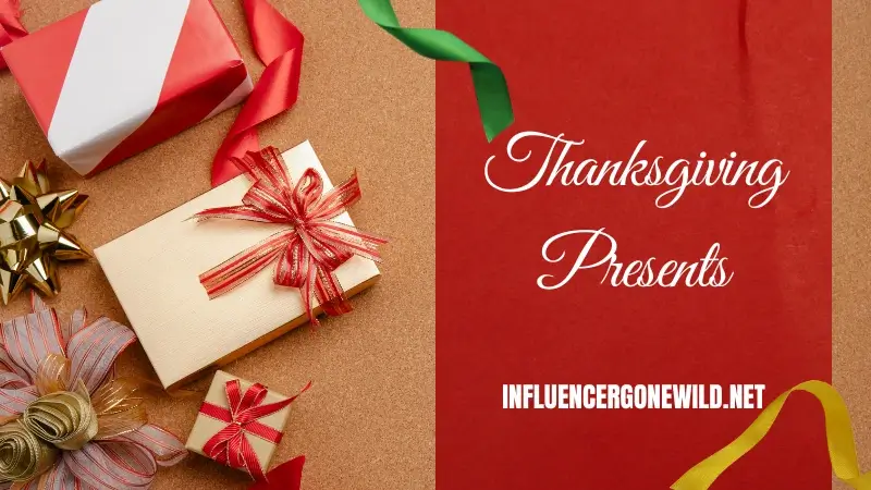 Thanksgiving Presents Featured Image